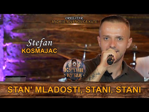 Stefan Kosmajac - Stan' mladosti, stani, stani | uzivo | (Ork. Andrije Jovanovica Kute) KUTIN KUTAK