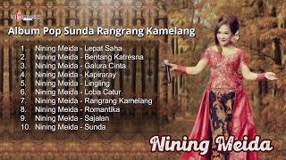 Download lagu Album Pop Sunda Rangrang Kamelang ~ Nining Meida mp3 Download lagu Album Pop Sunda Rangrang Kamelang ~ Nining Meida mp3