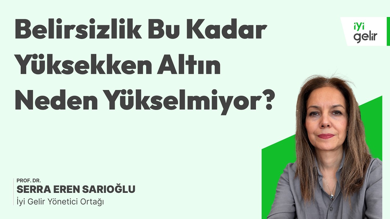 Belirsizlik Bu Kadar Yüksekken Altın Neden Yükselmiyor?