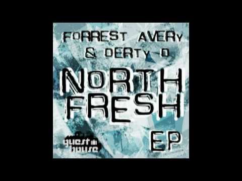 Forrest Avery & Derty D - Fried Phish