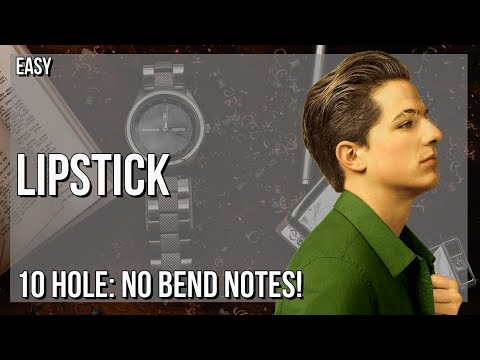 How to play Lipstick by Charlie Puth on Diatonic Harmonica 10 Holes (Tutorial)