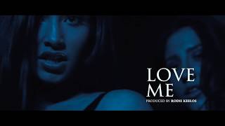 K Koke [@KokeUSG] - Love Me (OFFICIAL VIDEO)