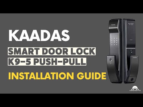  How to Install kaadas Smart Door Lock K9 5 Push Pull DIY