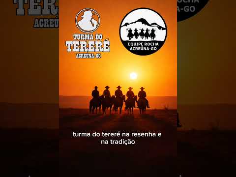 TURMA DO TERERÉ E EQUIPE ROCHA A PARCERIA QUE DEU CERTO