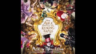Disney&#39;s Alice Through The Looking Glass - 16 - Time Is Up