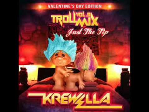 Troll Mix Vol.9 Just the tip ''Valentines Day edition'' By Krewella