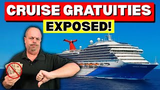 The HIDDEN TRUTH About Cruise Gratuities: Why Cruisers Are REFUSING to Pay!