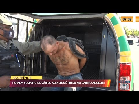 Homem suspeito de vaÌrios assaltos eÌ preso no bairro Angelim 18 08 2021