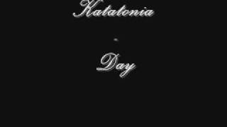 Katatonia - Day