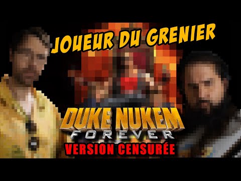 Joueur du Grenier - DUKE NUKEM FOREVER (Version censurée)