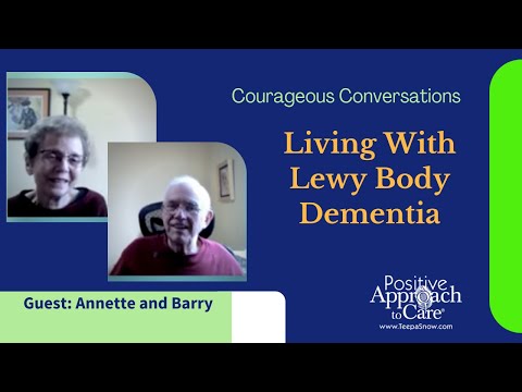 Courageous Conversations: Living with Lewy Body Dementia