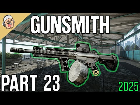 Gunsmith Part 23 2025 NEW - Mechanic Task Guide - Escape From Tarkov