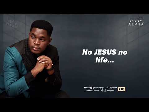 Obby Alpha - No Jesus no life ( Official Visualizer).