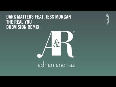 Dark Matters feat. Jess Morgan - The Real You (Dubvision Remix) [RNM CLASSICS]