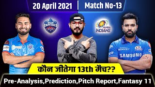IPL 2021-Delhi Capitals vs Mumbai Indians 13th Match Prediction,Pre-analysis&Fantasy11