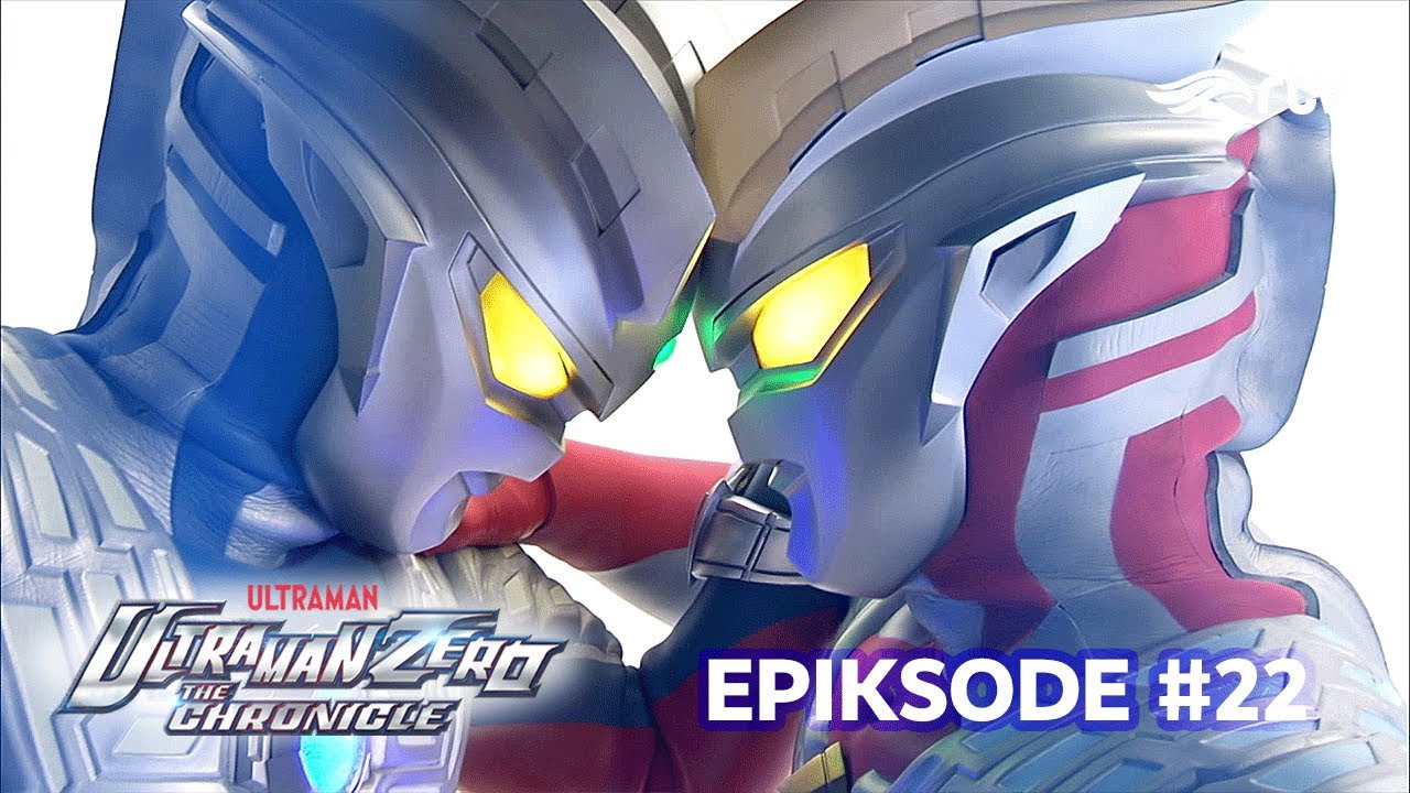 GAK ADA OBAT! BELIAL MENGALAHKAN FATHER OF ULTRA | ULTRAMAN ZERO  THE CHRONICLE | EPIKsode #22