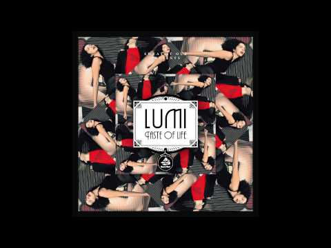 Lumi - Taste Of Life (Ajax Remix)