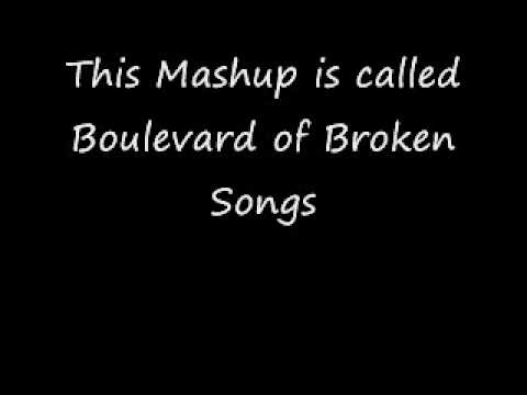 Boulevard of Broken Songs [Mashups, Mashup, Bastard Pop}
