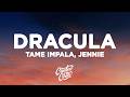 Tame Impala JENNIE Dracula JENNIE Remix