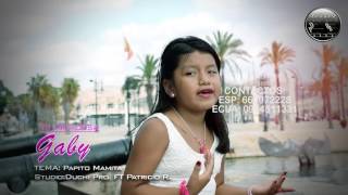 TU PRINCESA "GABY" CON AMOR Papito Mamita (Vídeo Oficial)