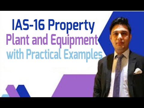 IAS-16: Property, Plant and Equipment with Practical Examples in Bangla