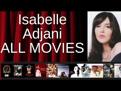 ALL Isabelle Adjani Movies Ranked by Score (Critics + Fans)
