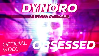 Kadr z teledysku Obsessed tekst piosenki Dynoro x Ina Wroldsen