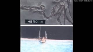 Heroin - Destination
