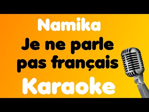 Namika • Je ne parle pas français • Karaoke