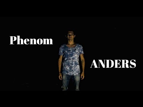 Phenom - ANDERS (Official Video)