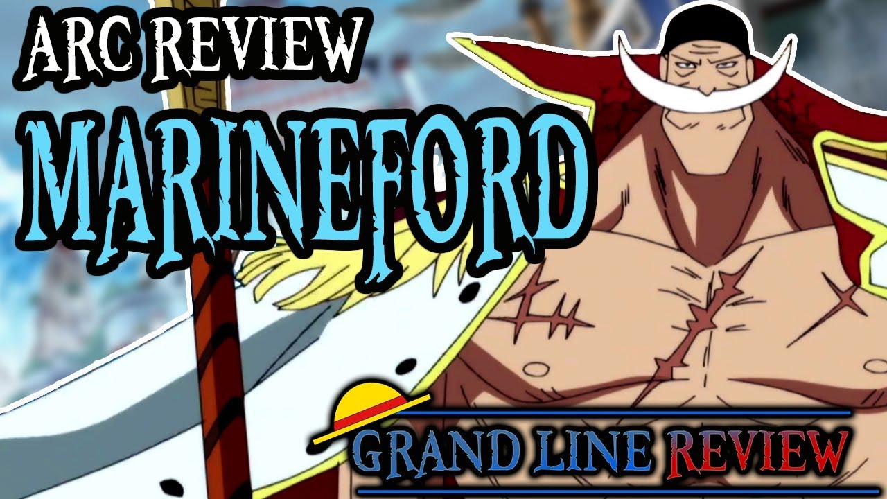 Marineford (Arc Review)