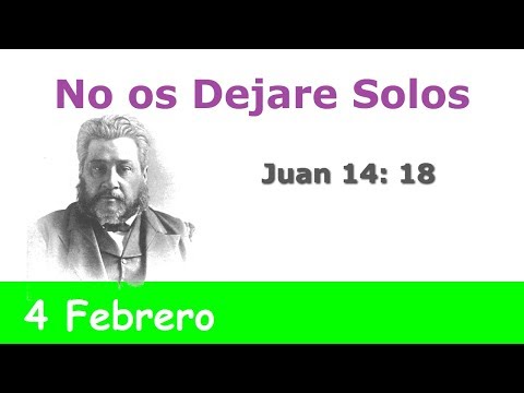 No os Dejare Solos 4 Febrero Devocional La Chequera del Banco de la Fe Charles Spurgeon
