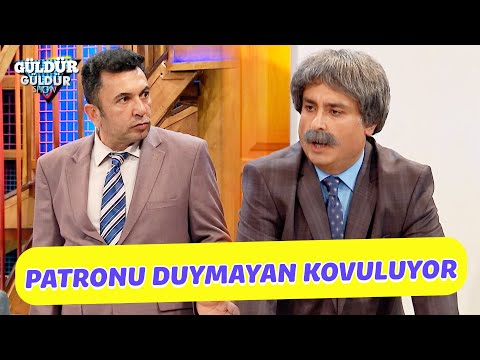 Patronu Duymayan Kovuluyor! - Güldür Güldür Show