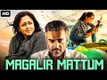 MAGALIR MATTUM Hindi Dubbed Full Movie Jyothika R Madhavan Nassar Action Romantic Movie