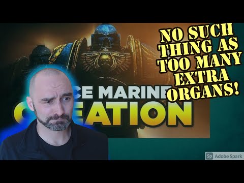 Army Combat Veteran Reacts to Space Marine's Extra Organs! (Space Marine Creation by Luetin09)