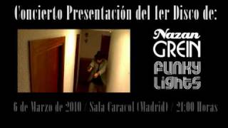 Nazan Grein - El Robo Del Funk (3ª Parte)