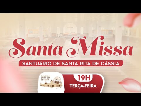 [AO VIVO] SANTA MISSA | SANTUÁRIO DE SANTA RITA DE CÁSSIA  19H 27/01/2026