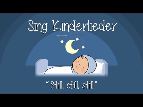 Still, still, still, weils Kindlein schlafen will - Schlaflieder zum Mitsingen | Sing Kinderlieder