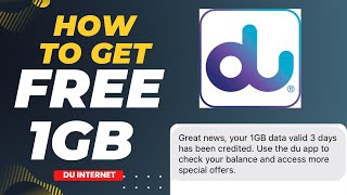 Free 1GB Internet | How To Get 1GB Data Free in Du Sim