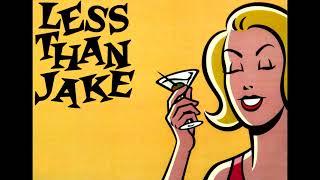 Less Than Jake - Theme Song for H Street (1998)