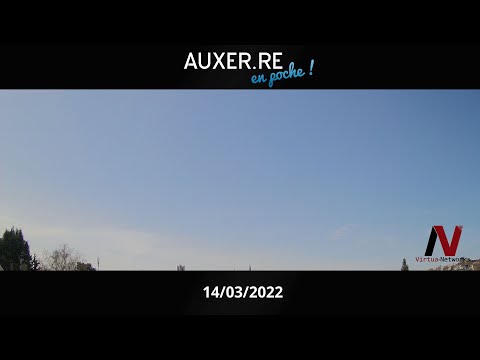 Timelapse Auxerre 14/03/22