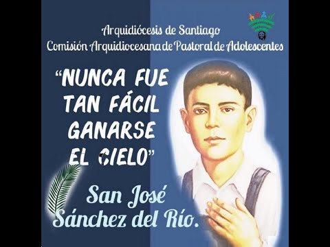 Anuncio de último vídeo de la novena de San José Luis Sánchez del Río.