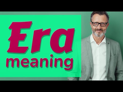Era | Meaning of era ????