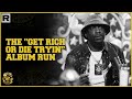 The Get Rich Or Die Tryin Album Run