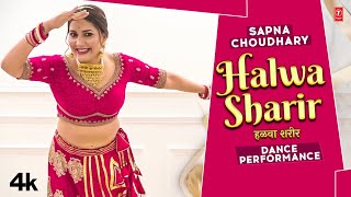 Halwa Sharir - Sapna Choudhary Dance Performance  