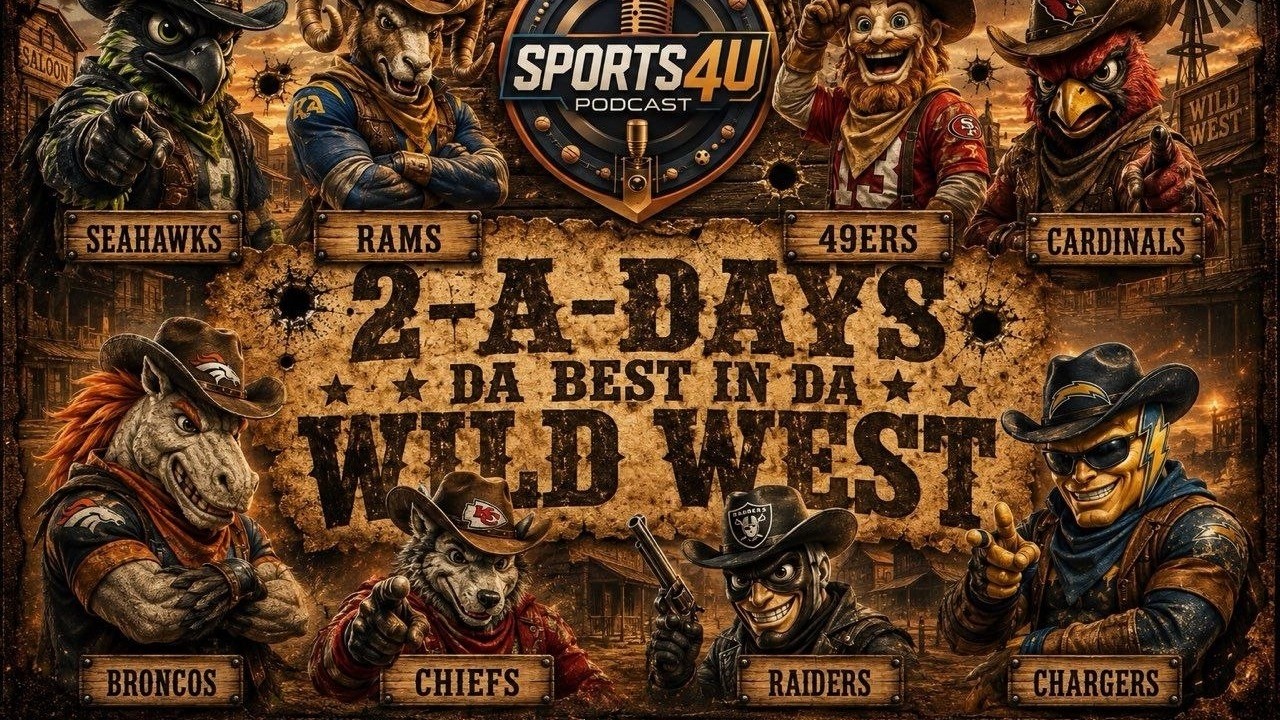 Sports 4 U Ep. 499 Da Best in Da West