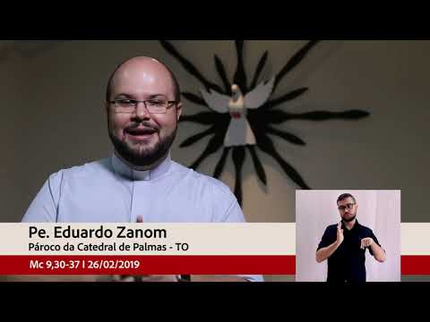 Minuto do Evangelho 26/02/2019 Catedral de Palmas