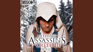 Ultimate Assassins Creed 3 Song
