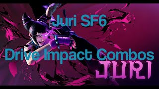 Drive Impact Combos