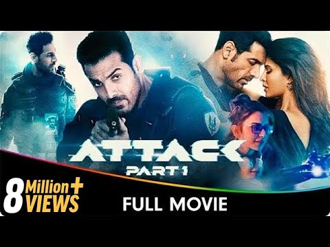 Attack - Hindi Full Movie - John Abraham, Rakul Preet Singh, Jacqueline Fernandez, Prakash Raj